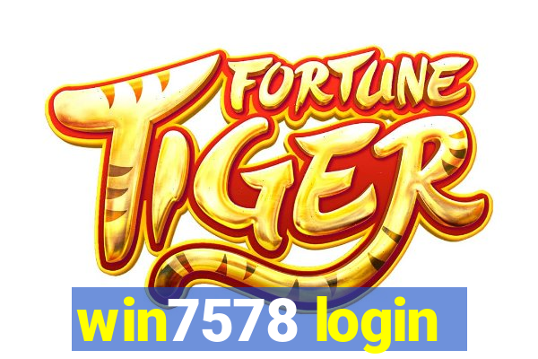 win7578 login